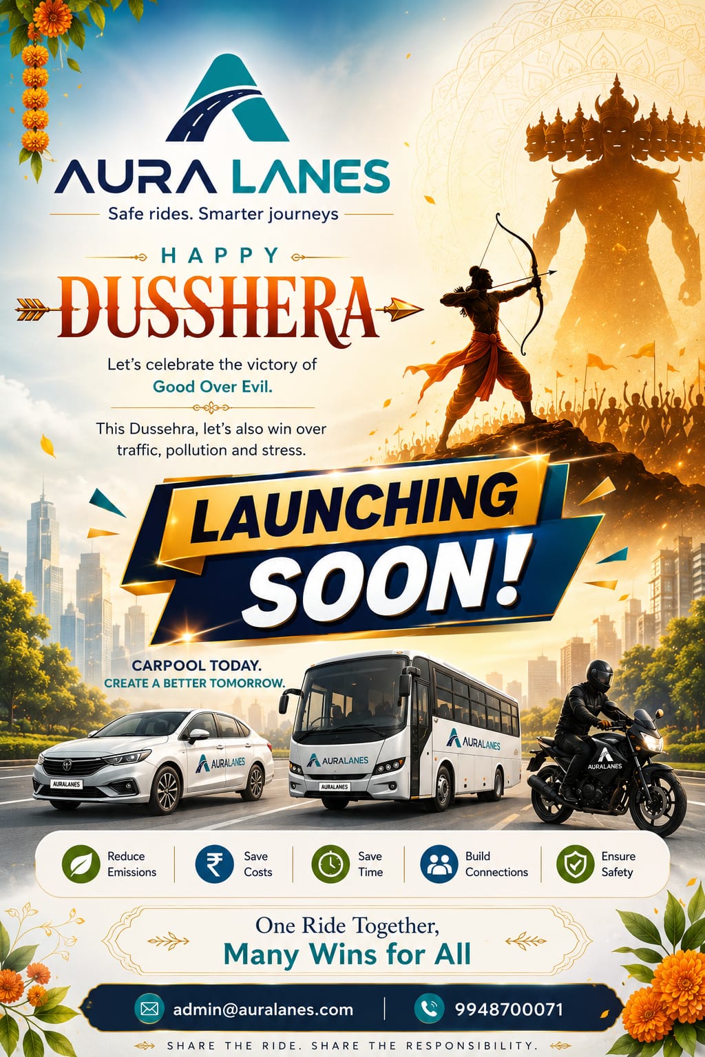 Aura Lanes - Happy Dusshera - Launching Soon. Safe rides. Smarter journeys. Contact admin@auralanes.com, 9948700071